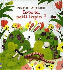 Es-tu là, petit lapin ? - Mon petit cache-cache von Tapl... | Buch | Zustand gut