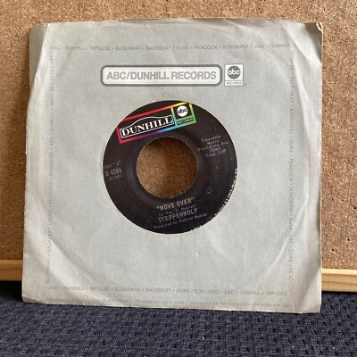 Steppenwolf Move Over / Power Play 45 Dunhill 1969, EX Vinyl, Ultrasonic Clean 