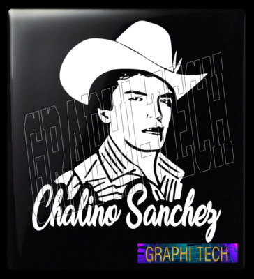 chalino sanchez el rey del corrido sticker calcomania decal de vinil