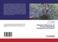 Adoption Behaviour Of Farmers Regarding Composite Fish Culture Hemant Kumar Patr