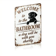 2D 1PC Dog Welcome Metal Iron Sign 8 12in Bathroom Wall Decor Home Decor Gift