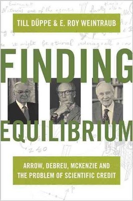 Finding Equilibrium: Arrow, Debreu, McKenzie and the Problem of Scientific Credi