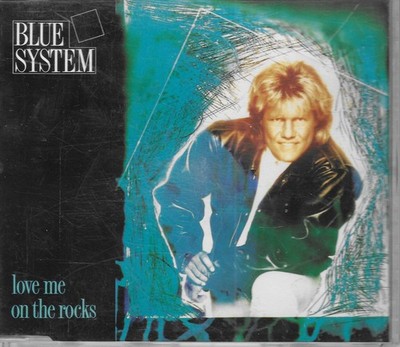 CD Blue System - Love Me On The Rocks - 3 Track Maxi CD - CD neuwertig