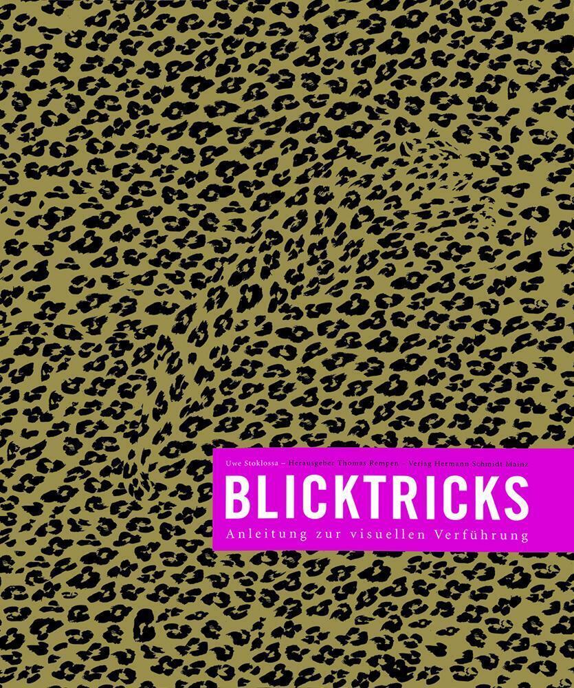 Thumbnail - Blicktricks | Anleitung Zur Visuellen Verführung | Uwe Stoklossa |