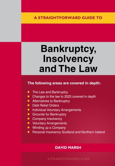 A Straightforward Guide to Bankruptcy Insolvency and the Law ... - 9781802364651 - Image 2