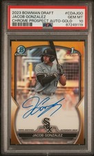2023 BOWMAN CHROME JACOB GONZALEZ TRUE GOLD REFRACTOR 1ST AUTO RC /50 PSA 10 ☎️