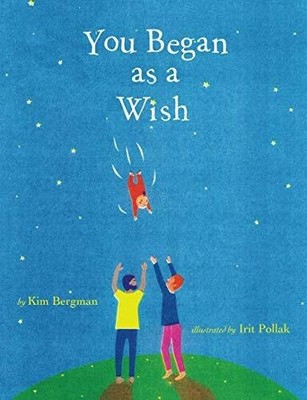 You Began as a Wish Buch Independently published