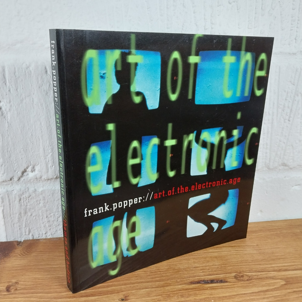 Art of the Electronic Age by Frank Popper (Paperback, 1997)