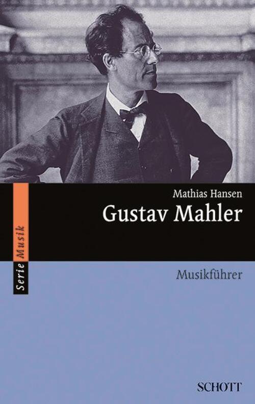 Thumbnail - Gustav Mahler Musikführer Mathias Hansen Taschenbuch Serie Musik 296
