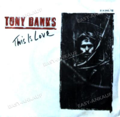 Tony Banks - This Is Love 7'' (VG/VG) .
