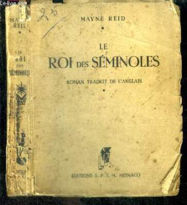 Der König der Seminolen - Reid Mayne - 1944