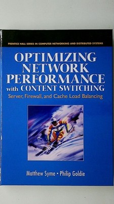 107436 Matthew Syme OPTIMIZING NETWORK PERFORMANCE WITH CONTENT SWITCHING