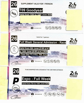 Le Mans 24h 2026  1 Wochenkarte T09 Goodyear mit Parkplatz Expo