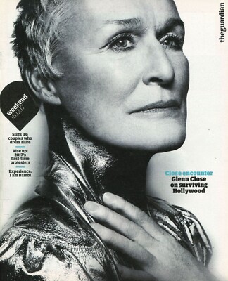 Guardian Weekend Magazine: Glenn Close, David Guetta, Yotam Ottolenghi, 16.12.17