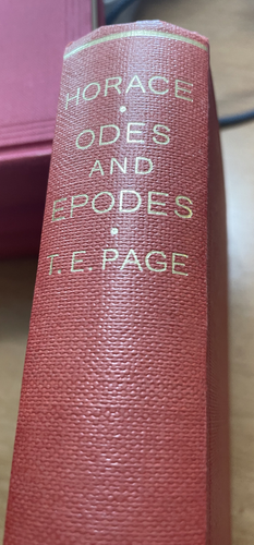 Horace Odes And Epodes by T.E. Page- 1973
