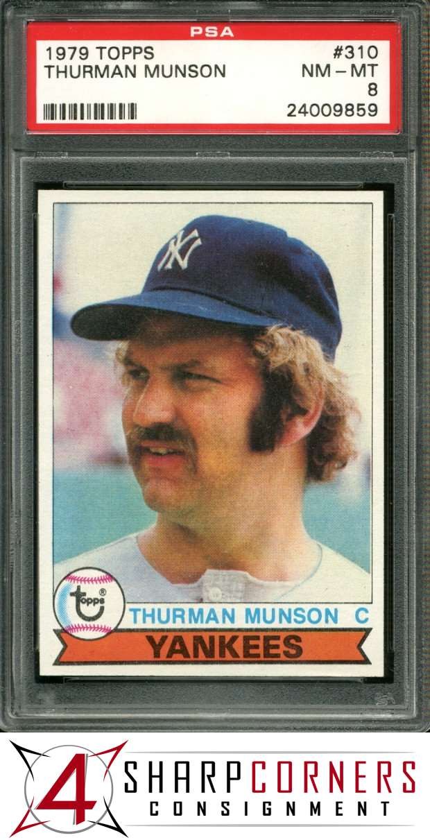 1979 TOPPS #310 THURMAN MUNSON YANKEES PSA 8