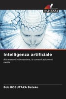 Bob Bobutaka Bateko | Intelligenza Artificiale | Taschenbuch | Italienisch
