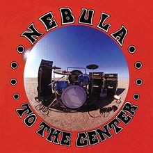 To the Center von Nebula | CD | Zustand sehr ...