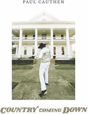Paul Cauthen Country Coming Down (Vinyl) 12'' Album