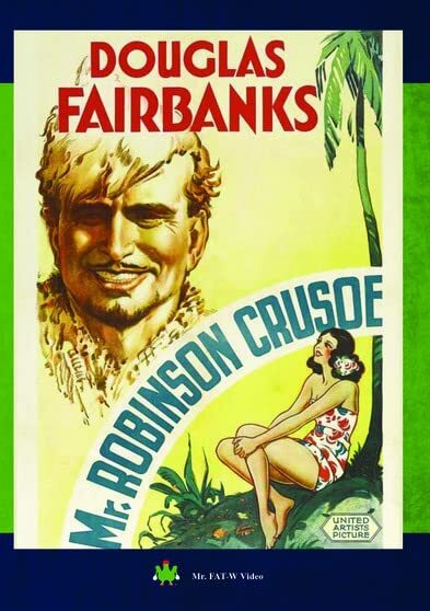 Mr. Robinson Crusoe (DVD) Douglas Fairbanks Earle Browne Maria Alba