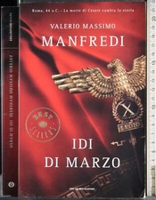 OSCAR. IDI DI MARZO. VALERIO MASSIMO MANFREDI. MONDADORI.