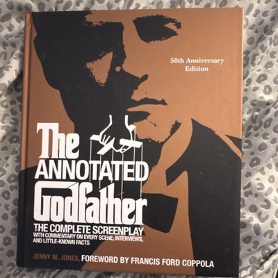 The Annotated Godfather Complete Screenplay Hardcover 50th Anniversary BRAND NEW