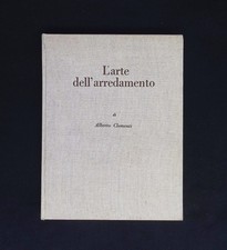 L'arte dell'arredamento 1954 Alberto Clementi Società Editrice Libraria