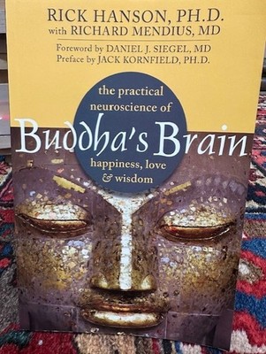 Buddha's Brain: The Practical Neuroscience of, Love Hanson, Rick Paperback
