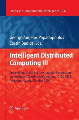 Studies in Computational Intelligence Ser.: Intelligent Distributed ...