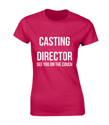 CASTING REGISSEUR DAMEN T-SHIRT LUSTIG UNHÖFLICH WITZ CASTING COUCH PORNO TOP NEU