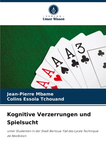 Jean-Pierre Mbame (U. A.) | Kognitive Verzerrungen Und Spielsucht | Taschenbuch-image