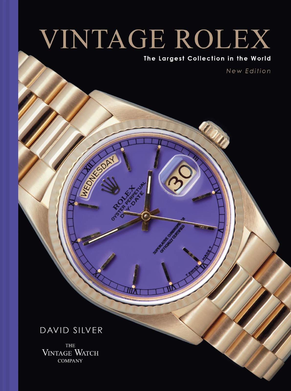 Vintage Rolex New Edition : The Largest Collection In The World David Silver Of The Vintage Watch Company - Image 5