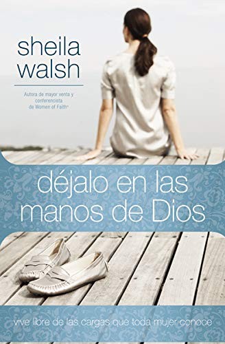 Sheila Walsh Unisex Multicolor El D��Jalo En Las Manos De Dios: Vive Libre De Las Cargas Que - Image 2