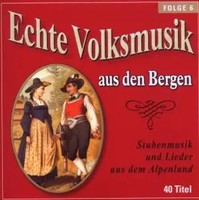 Echte Volksmusik Aus Den Bergen Folge 6 | Various | Englisch | Audio-Cd | CD