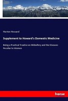 Horton Howard | Supplement To Howard's Domestic Medicine | Taschenbuch (2018)