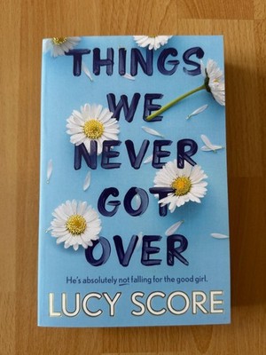 Things We Never Got Over | Lucy Score | Sehr Gut | Englisch