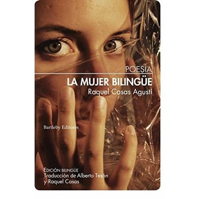 La mujer biling�e [Pr�xima aparici�n] -  NEW Raquel Casas Ag