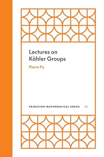 Lectures on Kahler Groups by Pierre Py Hardback NEW - Image 6