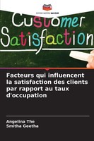 Facteurs Qui Influencent La Satisfaction Des Clients Par Rapport Au Taux...