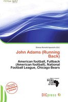 Dismas Reinald Apostolis | John Adams (Running Back) | Taschenbuch | Englisch