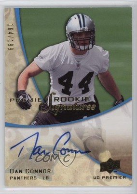 2008 Upper Deck UD Premier Signatures /199 Dan Connor #150 Rookie Auto RC 4f5