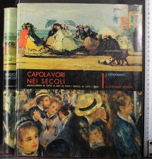 CAPOLAVORI NEI SECOLI 10. L'OTTOCENTO. AA.VV. FABBRI.