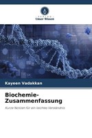 Kayeen Vadakkan | Biochemie-Zusammenfassung | Taschenbuch | Deutsch (2023)