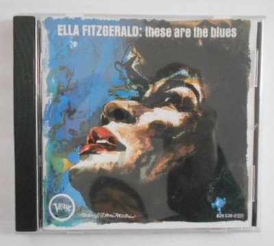 These Are the Blues [CD]. Fitzgerald, Ella: