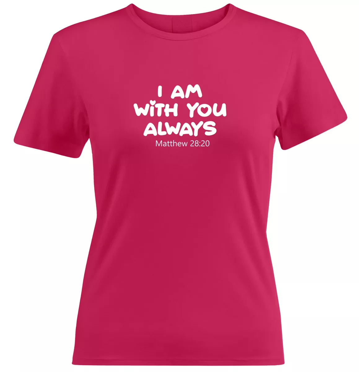 I Am With You Always Juniors Women Teen T Shirt Religious Faith