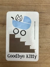 Goodbye kitty David and Goliath sticker #3 Of 16