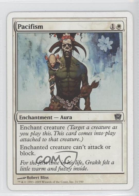 Pacifism Magic: 9th Edition #31 2005