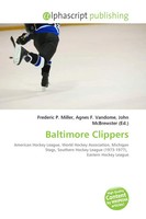 Frederic P. Miller (U. A.) | Baltimore Clippers | Taschenbuch | Englisch (2026)