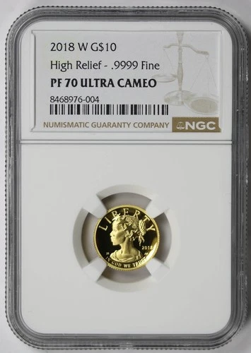 2018-W American Liberty High Relief .9999 Gold $10 Proof PF 70 Ultra Cameo NGC