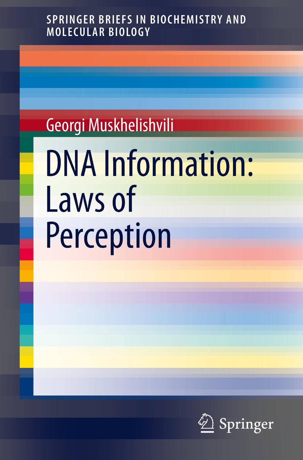 Thumbnail - Georgi Muskhelishvili | Dna Information: Laws Of Perception |